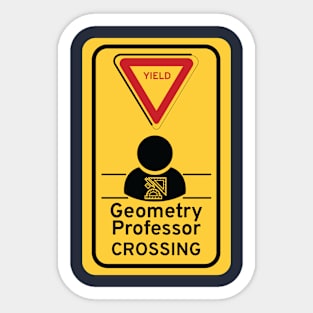 Geometry professor Sticker